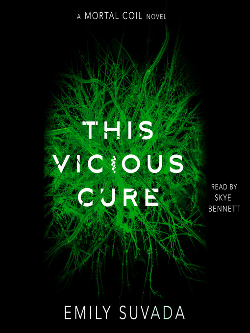 Title details for This Vicious Cure by Emily Suvada - Wait list